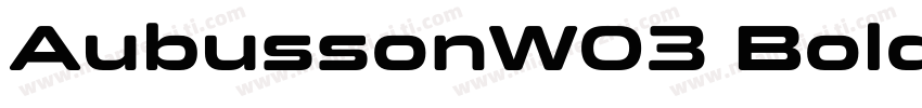 AubussonW03 Bold Regular字体转换